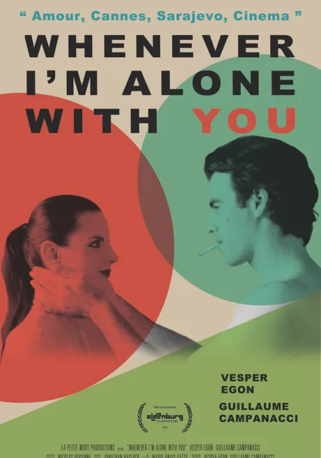 Всякий раз, когда я наедине с тобой (2025)